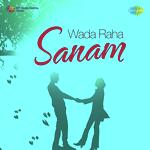 Wada Raha Sanam - Achint Song Download